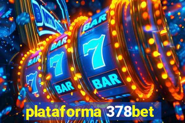 plataforma 378bet